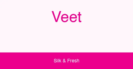 Veet