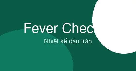 Fever Checker