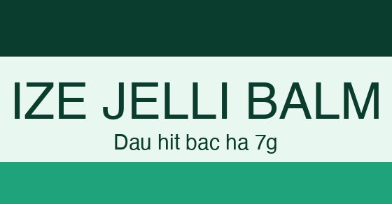 Nhận diện thương hiệu IZE Jelli Balm