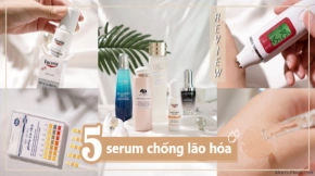 Review 5 Tinh chất serum dưỡng da se khít lỗ chân lông da mịn màng, trong sáng, khỏe mạnh