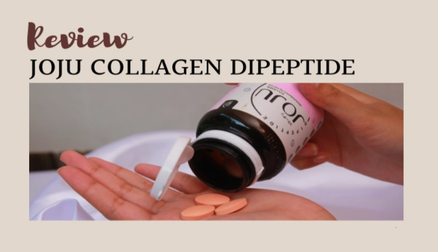 Viên uống trắng trị mụn JOJU Collagen Dipeptide có tốt không, bao nhiêu tuổi uống được?