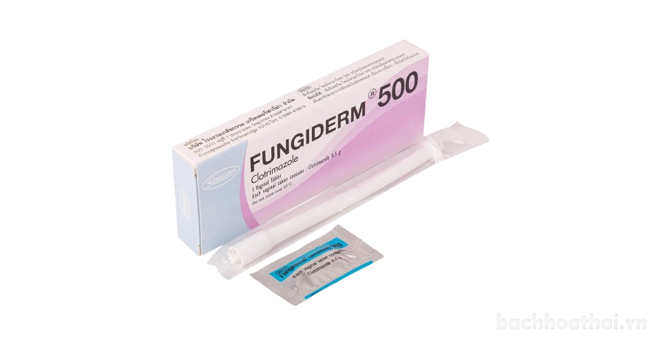 Viên đặt phụ khoa FUNGIDERM 500 Clotrimazole hàng Thái Lan