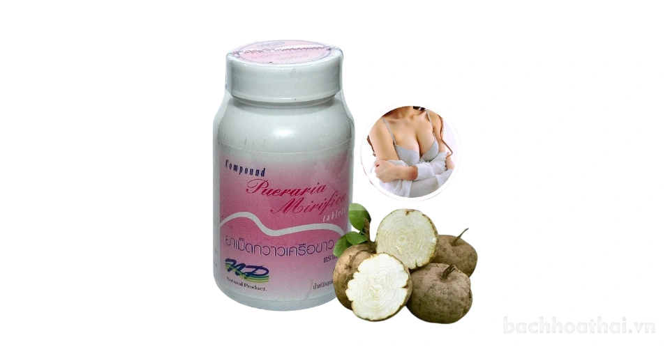 Viên uống nở ngực nội tiết tố sâm tố nữ Pueraria Mirifica Thailand